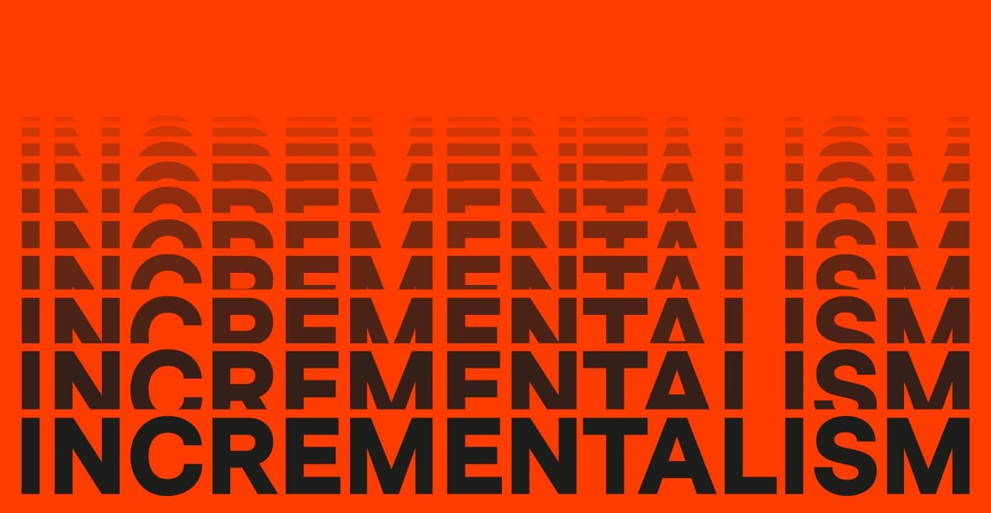 Feel at Home with your Brand: A Case for Incrementalism | Journal | Steve Edge Design Feel at Home with your Brand: A Case for Incrementalism | Journal | Steve Edge Design